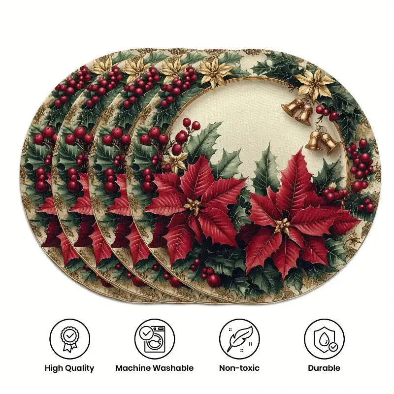 Four round holiday-themed placemats stacked together on a white background, featuring a festive border with poinsettias, holly leaves, red berries, gold bells, and gold floral accents. Four circular icons at the bottom highlight product qualities: high quality, machine washable, non-toxic, and durable.